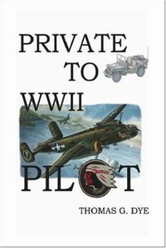 Paperback Private to Pilot WW2 Book