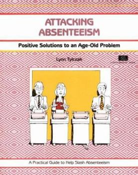 Paperback Crisp: Attacking Absenteeism: Positive Solutions to an Age-Old Problem Book