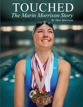 Paperback Touched: The Marin Morrison Story Book