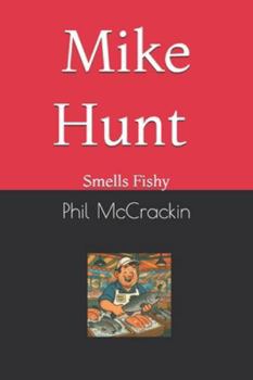 Paperback Mike Hunt smells fishy Book