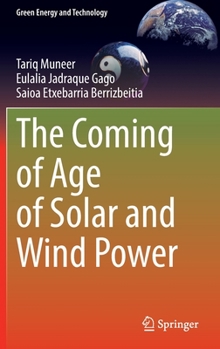 Hardcover The Coming of Age of Solar and Wind Power Book