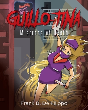 Paperback Guillo-Tina: Mistress of Death Book