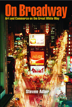 Paperback On Broadway: Art and Commerce on the Great White Way Book