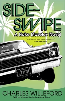 Sideswipe - Book #3 of the Hoke Moseley
