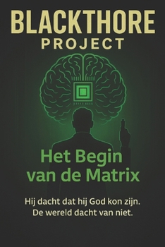 Paperback Blackthore Project: Het begin van de Matrix [Dutch] Book