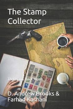 Paperback The Stamp Collector: There and Back Again Book