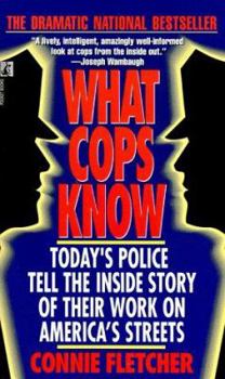Mass Market Paperback What Cops Know Book