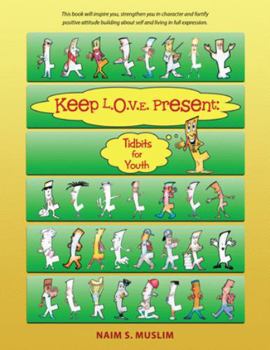 Paperback Keep L.O.V.E. Present: Tidbits for Youth Book