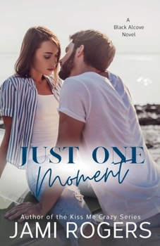 Paperback Just One Moment: An Enemies to Lovers Romance Book
