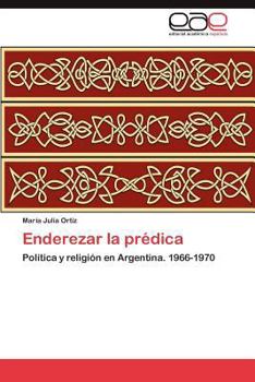 Paperback Enderezar la prédica [Spanish] Book