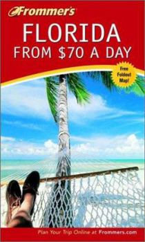 Paperback Frommer's Florida from $70 a Day Book