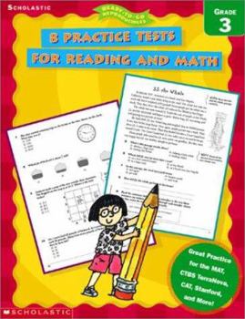 Paperback 8 Practice Tests for Reading and Math: Grade 3 Book