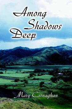 Paperback Among Shadows Deep Book