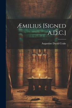 Paperback Æmilius [Signed A.D.C.] Book