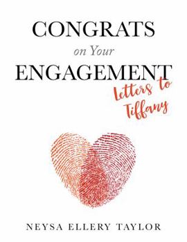 Paperback Congrats on Your Engagement: Letters to Tiffany Book