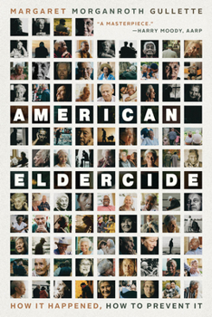 Paperback American Eldercide: How It Happened, How to Prevent It Book