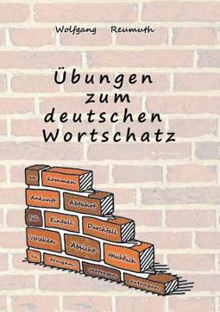 Paperback Übungen zum deutschen Wortschatz [German] Book