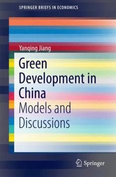 Paperback Green Development in China: Models and Discussions Book