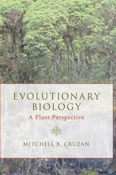 Hardcover Evolutionary Biology: A Plant Perspective Book