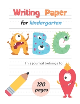 Paperback Writing Paper For Kindergarten: Handwiritng Notebook With Dotted Lined Sheet, ABC Alphabet & Number for K-3, Large Size 8.5x11 inches, 120 Pages, Red Book