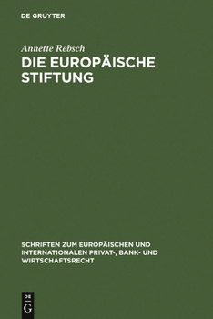 Hardcover Die Europäische Stiftung [German] Book