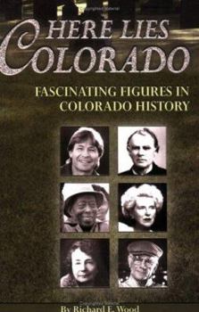 Paperback Here Lies Colorado Book