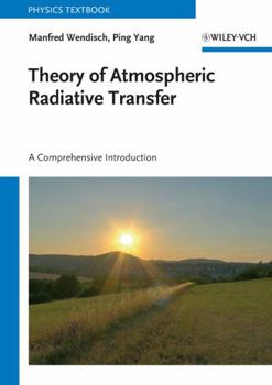 Paperback Theory of Atmospheric Radiative Transfer: A Comprehensive Introduction Book