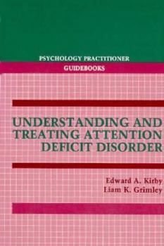 Paperback Understand & Treat Att Def Dis (Psychology Practitioner Guidebooks) Book