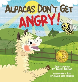 Hardcover Alpacas Don't Get Angry Book