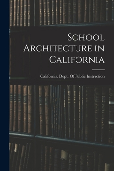 School Architecture in California