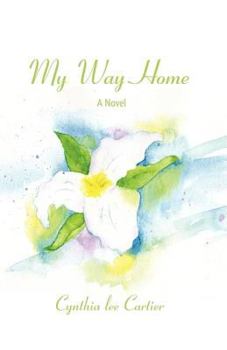 Hardcover My Way Home Book