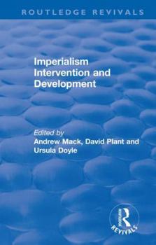 Hardcover Imperialism Intervention and Development Book