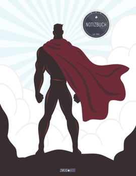 ZMUDACE Notizbuch Kariert: in DIN A4 Softcover - "ZK010 Superheld Rot Jungs" -156 leere karierte Seiten mit pers�nlichem Register + Seitenzahlen - Matheheft, Rechenheft, Schulheft, Ingenieurwissenscha