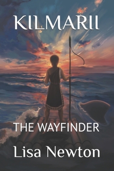 Paperback Kilmarii: The Wayfinder Book
