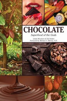 Paperback Chocolate: Superfood of the Gods Book