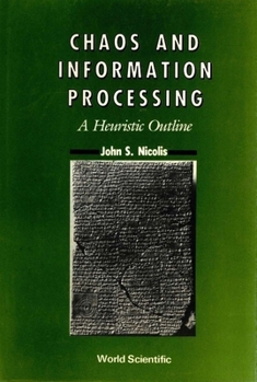 Hardcover Chaos and Information Processing Book