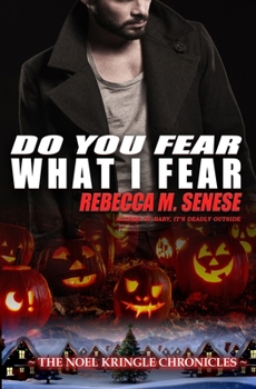 Paperback Do You Fear What I Fear Book