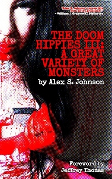The Doom Hippies III: A Great Variety of Monsters
