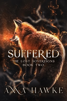 Suffered (The Lost Sovereign)