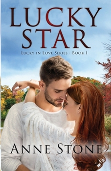 Paperback Lucky Star: Lucky In Love Series - Book 1 Book