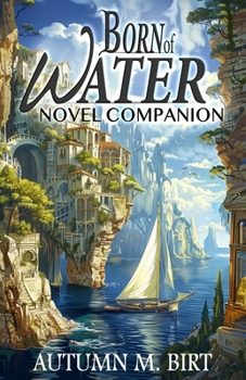 Born of Water Novel Companion - Book  of the Rise of the Fifth Order