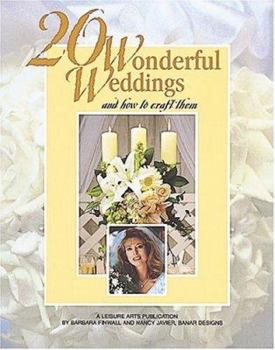 Paperback Twenty Wonderful Weddings and How to Craft Them Book
