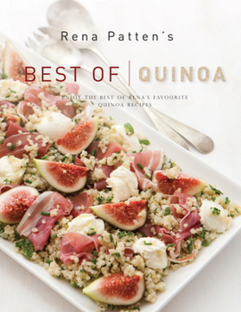 Hardcover Rena Patten's Best of Quinoa Book