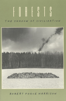 Paperback Forests: The Shadow of Civilization Book