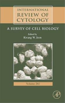 International Review of Cytology, Volume 261: A Survey of Cell Biology