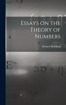 Hardcover Essays on the Theory of Numbers Book