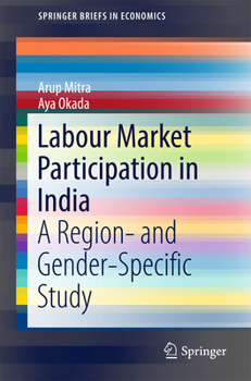Paperback Labour Market Participation in India: A Region- And Gender-Specific Study Book