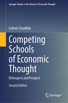 Hardcover Competing Schools of Economic Thought: Retrospect and Prospect Book