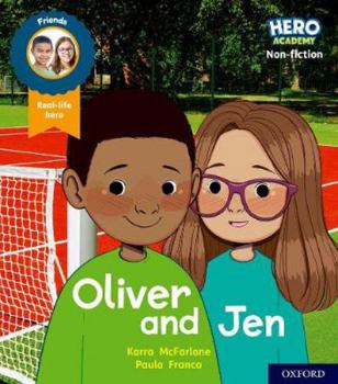 Paperback Hero Academy Non-fiction: Oxford Level 3, Yellow Book Band: Oliver and Jen Book