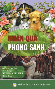 Paperback Nhân Qu&#7843; Phóng Sanh [Vietnamese] Book